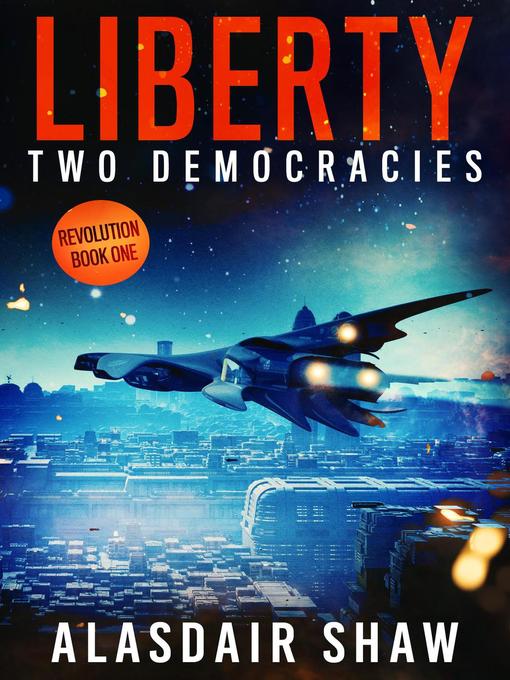 Title details for Liberty by Alasdair Shaw - Available